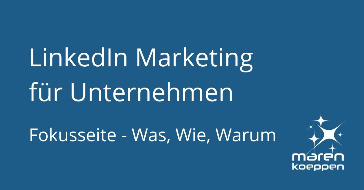 LinkedIn Fokusseiten